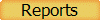 Reports